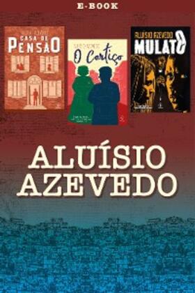 Azevedo |  Aluísio Azevedo | eBook | Sack Fachmedien