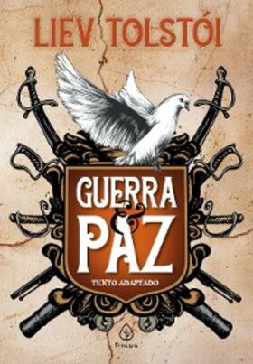 Tolstói / Ortlibas |  Guerra e Paz | eBook | Sack Fachmedien