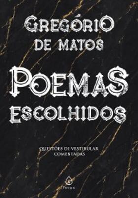 de Matos |  Poemas Escolhidos | eBook | Sack Fachmedien