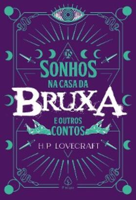 Lovecraft |  Os sonhos na casa da bruxa e outros contos | eBook | Sack Fachmedien