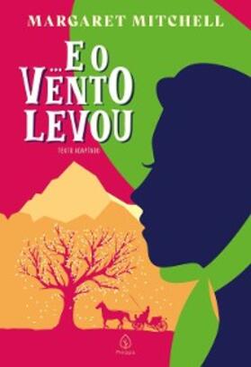 Mitchell |  ... E o vento levou | eBook | Sack Fachmedien