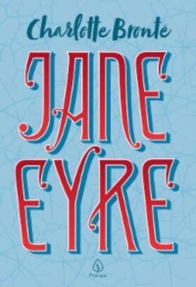 Bronte |  Jane Eyre | eBook | Sack Fachmedien