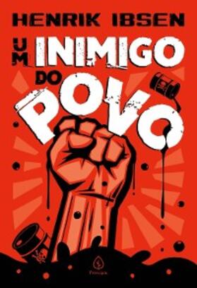 Ibsen |  Um inimigo do povo | eBook | Sack Fachmedien