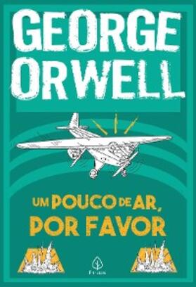 Orwell |  Um pouco de ar, por favor | eBook | Sack Fachmedien