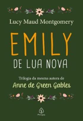 Montgomery |  Emily de Lua Nova | eBook | Sack Fachmedien