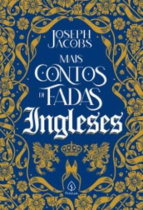 Jacobs |  Mais contos de fadas ingleses | eBook | Sack Fachmedien