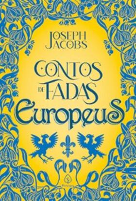 Jacobs |  Contos de fadas europeus | eBook | Sack Fachmedien