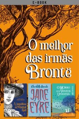 Brontë |  Box O melhor das irmãs Brontë | eBook | Sack Fachmedien