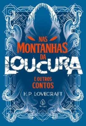 Lovecraft |  Nas montanhas da loucura e outros contos | eBook | Sack Fachmedien