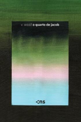 Woolf |  O quarto de Jacob | eBook | Sack Fachmedien