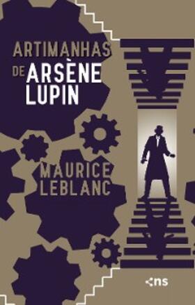 Leblanc |  Box Arsène Lupin - Artimanhas | eBook | Sack Fachmedien