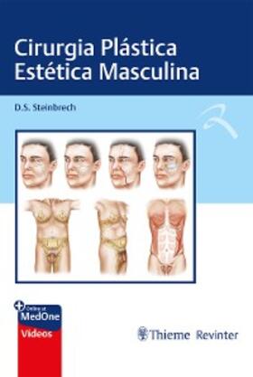 Steinbrech |  Cirurgia Plástica Estética Masculina | eBook | Sack Fachmedien