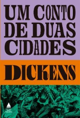 Dickens |  Um conto de duas cidades | eBook | Sack Fachmedien