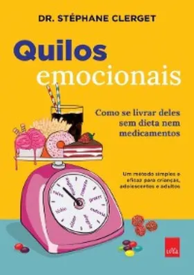 Clerget |  Quilos emocionais | eBook | Sack Fachmedien