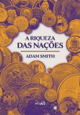 Smith |  A Riqueza das Nações | eBook | Sack Fachmedien