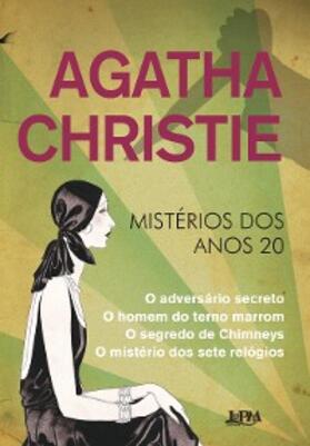 Christie |  Agatha Christie: Mistérios dos anos 20 | eBook | Sack Fachmedien