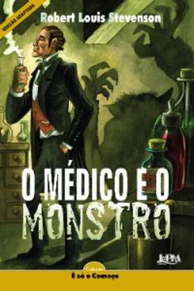 Stevenson |  O médico e o monstro | eBook | Sack Fachmedien