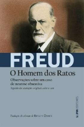 Freud |  Observações sobre um caso de neurose obsessiva [O Homem dos Ratos] | eBook | Sack Fachmedien