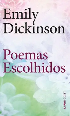 Dickinson |  Poemas escolhidos | eBook | Sack Fachmedien