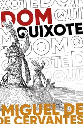 De Cervantes |  Dom Quixote de la Mancha | eBook | Sack Fachmedien