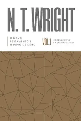 Wright |  O Novo Testamento e o povo de Deus | eBook | Sack Fachmedien