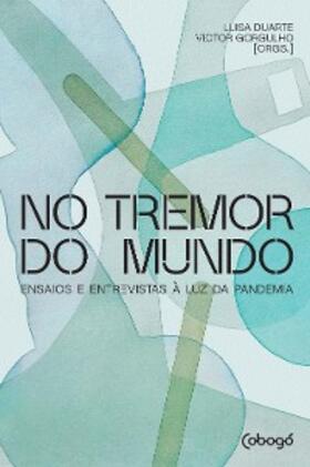 Krenak / Figueiredo / Esteves |  No tremor do mundo | eBook | Sack Fachmedien