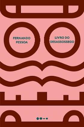 Pessoa |  Livro do desassossego | eBook | Sack Fachmedien