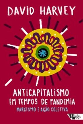 Harvey |  Anticapitalismo em tempos de pandemia | eBook | Sack Fachmedien