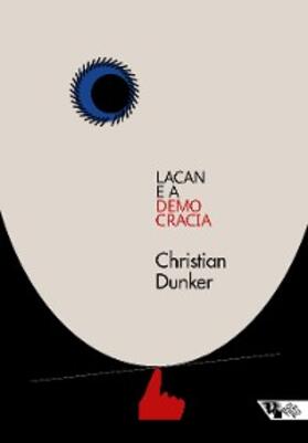 Dunker |  Lacan e a democracia | eBook | Sack Fachmedien