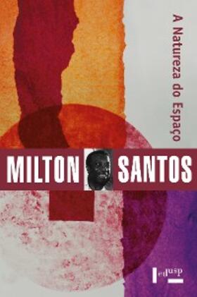 Santos |  A Natureza do Espaço | eBook | Sack Fachmedien