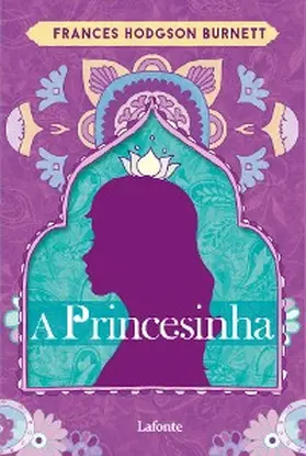 Burnett |  A Princesinha | eBook | Sack Fachmedien