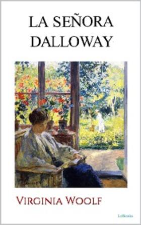 Woolf |  LA SEÑORA DALLOWAY | eBook | Sack Fachmedien