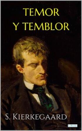 Kierkegaard |  TEMOR Y TEMBLOR | eBook | Sack Fachmedien