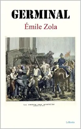 Zola |  Germinal | eBook | Sack Fachmedien