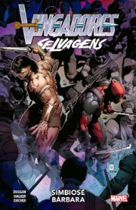 Duggan / Catarino |  Vingadores Selvagens vol. 04 | eBook | Sack Fachmedien