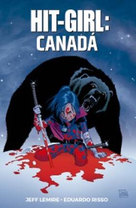 Lemire / Denardin |  Hit-Girl vol. 02 | eBook | Sack Fachmedien