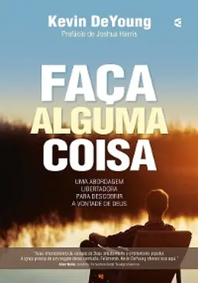 Deyoung |  Faça alguma coisa | eBook | Sack Fachmedien