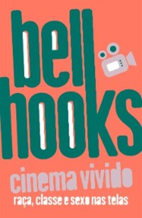 hooks |  Cinema vivido | eBook | Sack Fachmedien