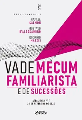 Calmon / D'Alessandro / Mazzei |  Vade Mecum Familiarista e de Sucessões | eBook | Sack Fachmedien