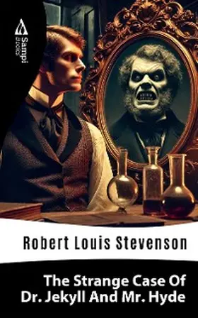 Stevenson |  The Strange Case of Dr. Jekyll And Mr. Hyde | eBook | Sack Fachmedien