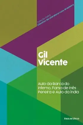 Vicente |  Auto da barca do inferno, Farsa de Inês Pereira e Auto da Índia | eBook | Sack Fachmedien