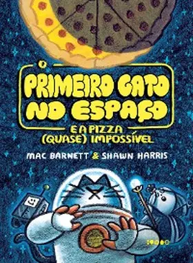 Barnett |  O primeiro gato no espaço e a pizza (quase) impossível | eBook | Sack Fachmedien