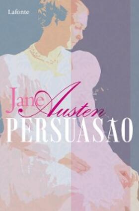 Austen |  Persuasão | eBook | Sack Fachmedien