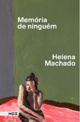 Machado | Memória de ninguém | E-Book | sack.de