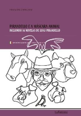 Pirandello |  Pirandello e a máscara animal | eBook | Sack Fachmedien