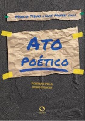 Tiburi / Dacosta / Maffei |  Ato poético | eBook | Sack Fachmedien