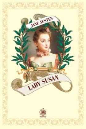 Austen |  Lady Susan | eBook | Sack Fachmedien