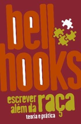 hooks |  Escrever além da raça | eBook | Sack Fachmedien