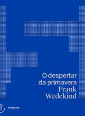 Wedekind |  O despertar da primavera | eBook | Sack Fachmedien