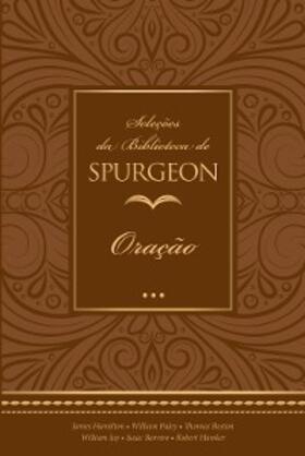 Spurgeon |  Seleções da Biblioteca de Spurgeon | eBook | Sack Fachmedien